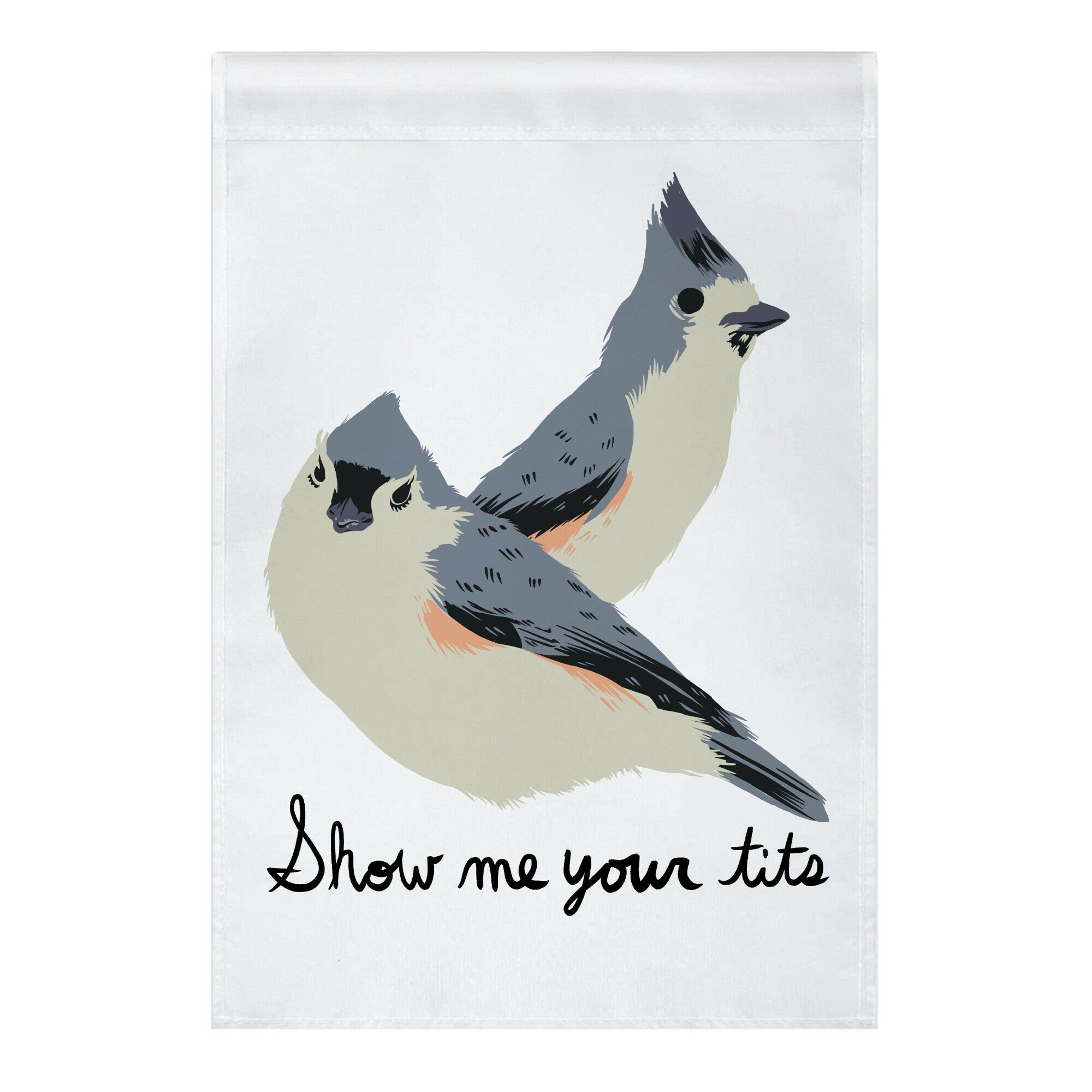 Show Me Your Tits Garden Flag